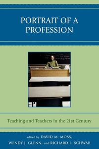 Enlarge image Cover: Portrait of a Profession - Rowman & Littlefield Education