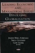 Cover: Leading Economic & Managerial Issues Involving Globalisation - Nova Science Publishers Inc
