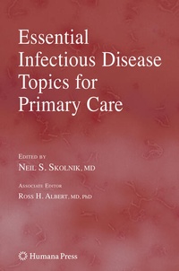 Enlarge image Cover: Essential Infectious Disease Topics for Primary Care - Humana Press Inc.