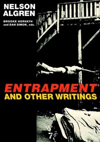 Enlarge image Cover: Entrapment and Other Writings - Seven Stories Press,U.S.