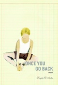 Cover: Once You Go Back - Seven Stories Press,U.S.