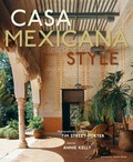 Cover: Casa Mexicana Style - Stewart, Tabori & Chang Inc