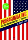 Cover: Propaganda Inc, 3rd Edition - Seven Stories Press,U.S.