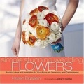 Cover: Simple Stunning Weddings Flowers - Stewart, Tabori & Chang Inc