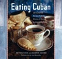 Cover: Eating Cuban - Stewart, Tabori & Chang Inc