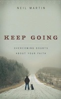 Cover: Keep Going - P & R Publishing Co (Presbyterian & Reformed)