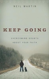 Enlarge image Cover: Keep Going - P & R Publishing Co (Presbyterian & Reformed)