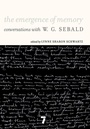 Cover: The Emergence of Memory - Seven Stories Press,U.S.