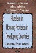 Cover: Pluralism in Housing Provision in Developing Countries - Nova Biomedical