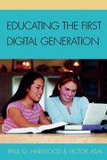 Cover: Educating the First Digital Generation - Rowman & Littlefield Education