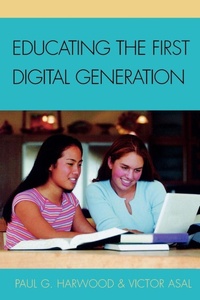 Enlarge image Cover: Educating the First Digital Generation - Rowman & Littlefield Education