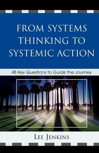Enlarge image Cover: From Systems Thinking to Systemic Action - Rowman & Littlefield Education