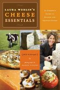 Enlarge image Cover: Cheese Essentials:An Insider's Guide to Buying and Serving Cheese - Stewart, Tabori & Chang Inc