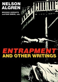 Enlarge image Cover: Entrapment and Other Writings - Seven Stories Press