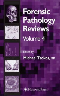 Abbildung von: Forensic Pathology Reviews Vol 4 - Humana Press Inc.