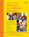 Cover: Complete Directory for Pediatric Disorders 2010 - Grey House Publishing
