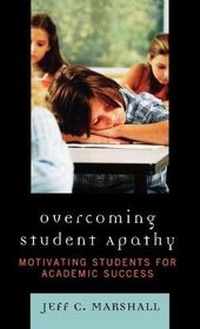 Enlarge image Cover: Overcoming Student Apathy - Rowman & Littlefield Education