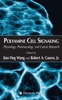 Cover: Polyamine Cell Signaling - Humana Press Inc.