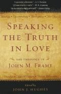 Cover: Speaking the Truth in Love - P & R Publishing Co (Presbyterian & Reformed)
