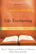Cover: Life Everlasting - P & R Publishing Co (Presbyterian & Reformed)