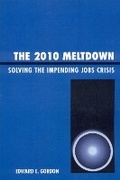 Cover: The 2010 Meltdown - Rowman & Littlefield Education