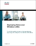 Cover: Deploying Voice over Wireless LANs - Cisco Press