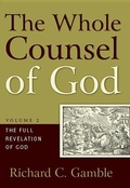 Cover: Whole Counsel of God Volume 2, The - P & R Publishing Co (Presbyterian & Reformed)