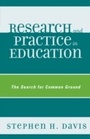 Cover: Research and Practice in Education - Rowman & Littlefield Education