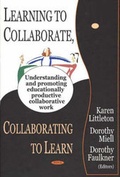 Cover: Learning to Collaborate, Collaborating to Learn - Nova Biomedical