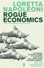 Cover: Rogue Economics - Seven Stories Press
