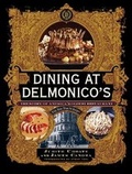 Cover: Dining At Delmonico's - Stewart, Tabori & Chang Inc