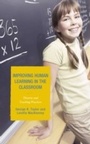 Cover: Improving Human Learning in the Classroom - Rowman & Littlefield Education