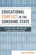 Cover: Educational Conflict in the Sunshine State - Rowman & Littlefield Education