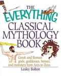 Cover: The Everything Classical Mythology Book - Adams Media Corporation