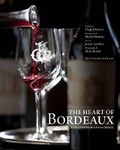 Cover: The Heart of Bordeaux - Stewart, Tabori & Chang Inc