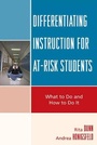 Cover: Differentiating Instruction for At-Risk Students - Rowman & Littlefield Education