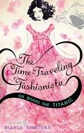 Cover: The Time-Traveling Fashionista - Little, Brown Books for Young Readers