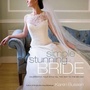 Cover: Simple Stunning Bride - Stewart, Tabori & Chang Inc