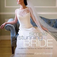 Enlarge image Cover: Simple Stunning Bride - Stewart, Tabori & Chang Inc
