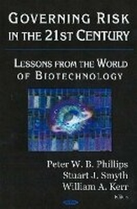 Enlarge image Cover: Governing Risk in the 21st Century - Nova Science Publishers Inc