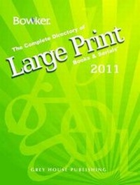 Enlarge image Cover: Large Print Books & Serials 2011 - Grey House Publishing
