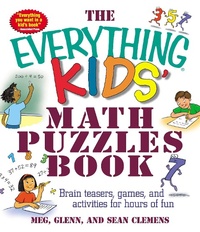 Enlarge image Cover: The Everything Kids' Math Puzzles Book - Adams Media Corporation