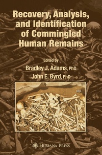 Abbildung von: Recovery, Analysis, and Identification of Commingled Human Remains - Humana Press Inc.