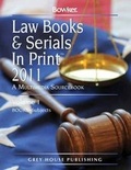 Cover: Law Books & Serials in Print 3 Volume Set 2011 - Grey House Publishing