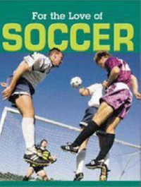 Enlarge image Cover: Soccer - Weigl Educational Publishers Limited
