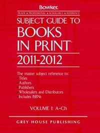 Enlarge image Cover: Subject Guide to Books in Print 6 Volume Set 2011/12 - Grey House Publishing