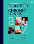 Cover: The Complete Directory for People with Chronic Illness - Grey House Publishing