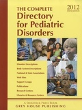 Cover: Complete Directory for Pediatric Disorders 2011/12 - Grey House Publishing