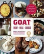 Cover: Goat: Meat, Milk, Cheese - Stewart, Tabori & Chang Inc