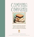Cover: Campfire Cookery:Adventuresome Recipes and Other Curiosities for - Stewart, Tabori & Chang Inc